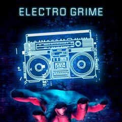 Album art for the EDM item ELECTRO GRIME by LEE CHRISTOPHER RICHARDSON.