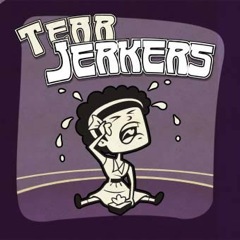 Album art for TEARJERKERS.