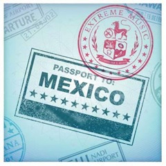 Album art for PASSPORT TO MEXICO.