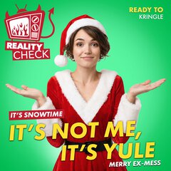 Album art for the REALITY item IT'S NOT ME, IT'S YULE.