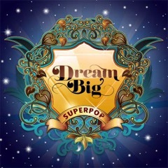 Album art for DREAM BIG.