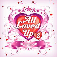 Album art for ALL LOVED UP 2 by MARC ROBILLARD.