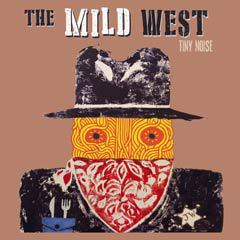 Album art for THE MILD WEST by THE LOW GOLD ORCHESTRA.