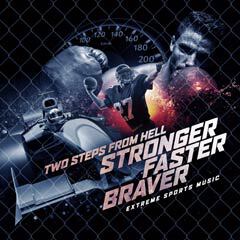 Album art for STRONGER FASTER BRAVER.