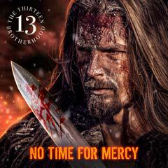 Album art for NO TIME FOR MERCY.