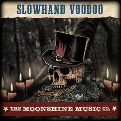 Album art for SLOWHAND VOODOO.